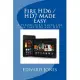 Fire HD6 / HD7 Made Easy: A Visual User Guide for the Fire HD6 and HD7