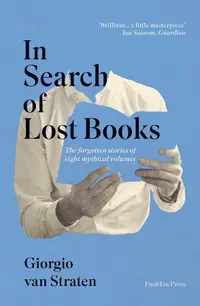 在飛比找誠品線上優惠-In Search of Lost Books: The F