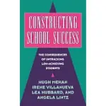 CONSTRUCTING SCHOOL SUCCESS: THE CONSEQUENCES OF UNTRACKING LOW-ACHIEVING STUDENTS