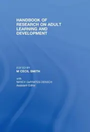 Handbook of Research on Adult Learning and Development by M. Cecil Smith (Englis