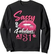 [X.Style] 31st Birthday Sassy and Fabulous 31 Year Old Sweatshirt ds628 Sweater (3XL) Black
