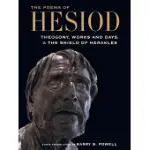 THE POEMS OF HESIOD: THEOGONY, WORKS AND DAYS, AND THE SHIELD OF HERAKLES