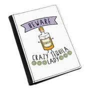 Beware Crazy Tequila Lady Passport Holder Cover Case Wallet - Funny Joke Drunk