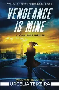 在飛比找誠品線上優惠-Vengeance is Mine: A Jorja Ros