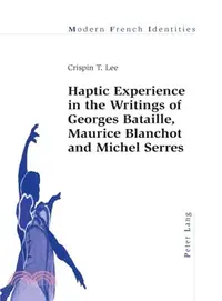 在飛比找三民網路書店優惠-Haptic Experience in the Writi