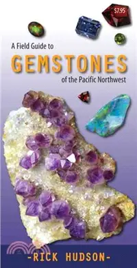 在飛比找三民網路書店優惠-A Field Guide to Gemstones of 