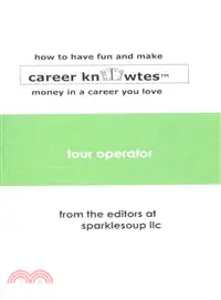 在飛比找三民網路書店優惠-CareerKNOWtes, Tour Operator ―