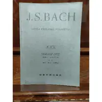 在飛比找蝦皮購物優惠-J.S.Bach Little Preludes,Fughe