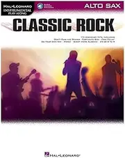 Hal Leonard Classic Rock Book for Alto Sax: Instrumental Play-Along for Alto Sax