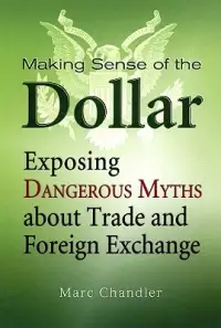 在飛比找博客來優惠-Making Sense of the Dollar: Ex