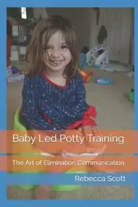 在飛比找博客來優惠-Baby Led Potty Training: The A