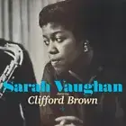 Sarah Vaughan with Clifford Brown by Vaughan Sarah & Clifford Brown