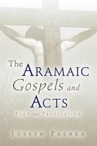 在飛比找博客來優惠-The Aramaic Gospels and Acts