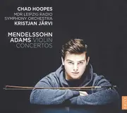 Violin Concertos - MENDELSSOHN / ADAMS CD