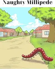 Naughty Millipede!!!