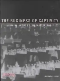 在飛比找三民網路書店優惠-The Business of Captivity in t