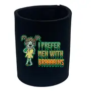 Zombie Prefer Men With Braaaains - Funny Novelty Stubby Holder