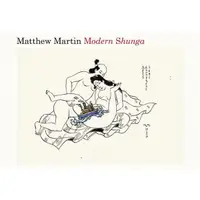 在飛比找蝦皮商城優惠-Modern Shunga/Matthew Martin e