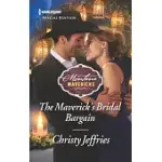 THE MAVERICK’S BRIDAL BARGAIN