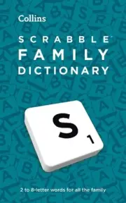 SCRABBLE Family Dictionary: The Family-Friendly Scrabble(TM) Dictionary by Colli