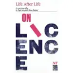 LIFE AFTER LIFE: A REPORTAGE PLAY