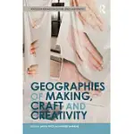 GEOGRAPHIES OF MAKING, CRAFT AND CREATIVITY