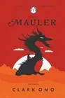 The Mauler by Clark Omo Paperback Book