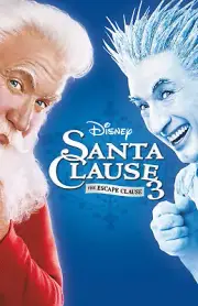 AA5363 The Santa Clause 3 The Escape Clause 2006 Movie Poster 11x17