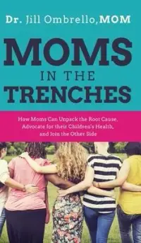 在飛比找博客來優惠-Moms in the Trenches: How Moms