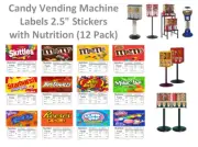 12 CANDY MACHINE STICKERS VENDING LABEL 2.5" NUTRITION New Design