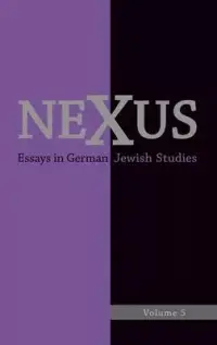 在飛比找博客來優惠-Nexus: Essays in German Jewish