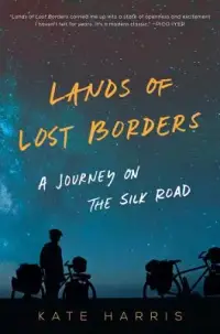 在飛比找博客來優惠-Lands of Lost Borders: A Journ