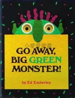 *小愛愛童書*【全新兒童精裝書】GO AWAY BIG GREEN MONSTER