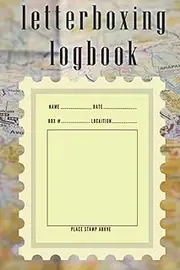 Letterboxing Logbook: Letterbox Journal for Marking Stamps | Letterbox Journal for Marking Stamps | Letterbox Logbook Stamp Record Book | 6x9 in 100 Pages