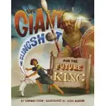THE GIANT, THE SLINGSHOT, AND THE FUTURE KING