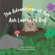 Ash Learns to Roll by Alisha Clifford Paperback Book