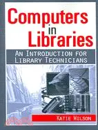 在飛比找三民網路書店優惠-Computers in Libraries ─ An In