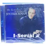 全新正版CD/新世紀音樂/金布里克曼_羅曼史/JIM BRICKMAN_MY ROMANCE/美版