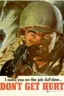 WPA War Propaganda I Need You On The Job Full Time Dont Get Hurt Poster 12x18