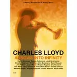 查爾斯．洛伊德 CHARLES LLOYD: ARROWS INTO INFINITY (DVD) ECM(太古)