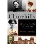 THE CHURCHILLS: IN LOVE AND WAR