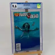 Raise The Dead #4 Graded 9.6 CGC Comic Book Nirvana Cover Dynamite Comics