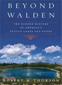 在飛比找三民網路書店優惠-Beyond Walden: The Hidden Hist