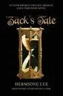 Zack's Tale: An Otherworld Trilogy Companion Novel and Prequel by Hermione Lee P