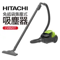 在飛比找momo購物網優惠-【HITACHI 日立】免紙袋集塵式吸塵器(CVBM5T)