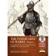 The Tudor Arte of Warre Volume 3: The Conduct of War in the Reign of Elizabeth I 1558-1603: The Elizabethan Army