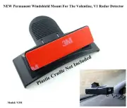 Permanent Windshield Mount Bracket Valentine One, V1 Gen1, Gen2 Radar Detectors
