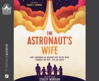 在飛比找博客來優惠-The Astronaut’s Wife: How Laun