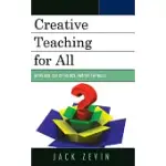 CREATIVE TEACHING FOR ALL: IN THE BOX, OUT OF THE BOX, AND OFF THE WALLS