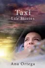Taxi, Life Stories by Ana Ortega (English) Paperback Book